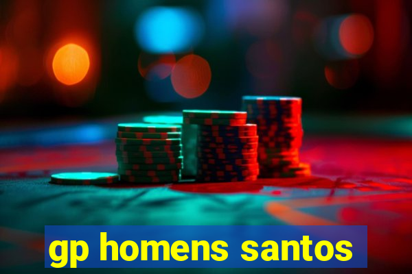 gp homens santos